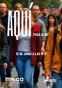 MECA Aquí sí pasa algo