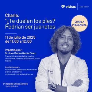 Hospital Vithas Almería organiza un Aula Salud Aula Salud_Juanetes_Almería_Whatsapp
