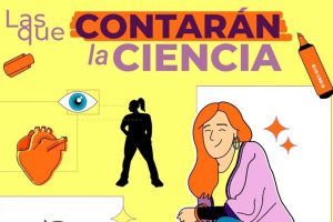 LAS QUE CONTARÁN CIENCIA