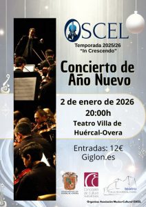 Huércal-Overa inaugura el año nuevo con un concierto extraordinario de la Orquesta OSCEL  Cartel OSCEL