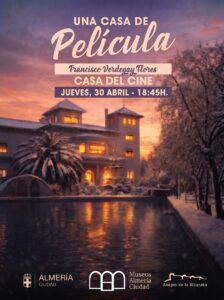 Amigos de la Alcazaba-Una casa de pelicula Cartel