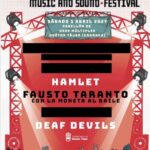 ESPÁRRAGO MUSIC AND SOUND, una vuelta de tuerca al rock más visceral en un primer avance con Hamlet, Fausto Taranto con la Moneta al baile y Deaf Devils